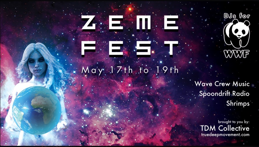 Zeme Fest (Djs for&nbsp;WWF)